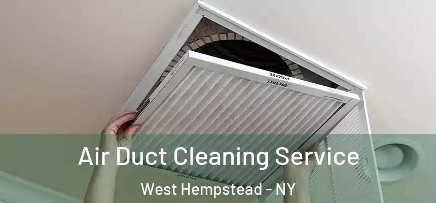  Air Duct Cleaning Service West Hempstead - NY